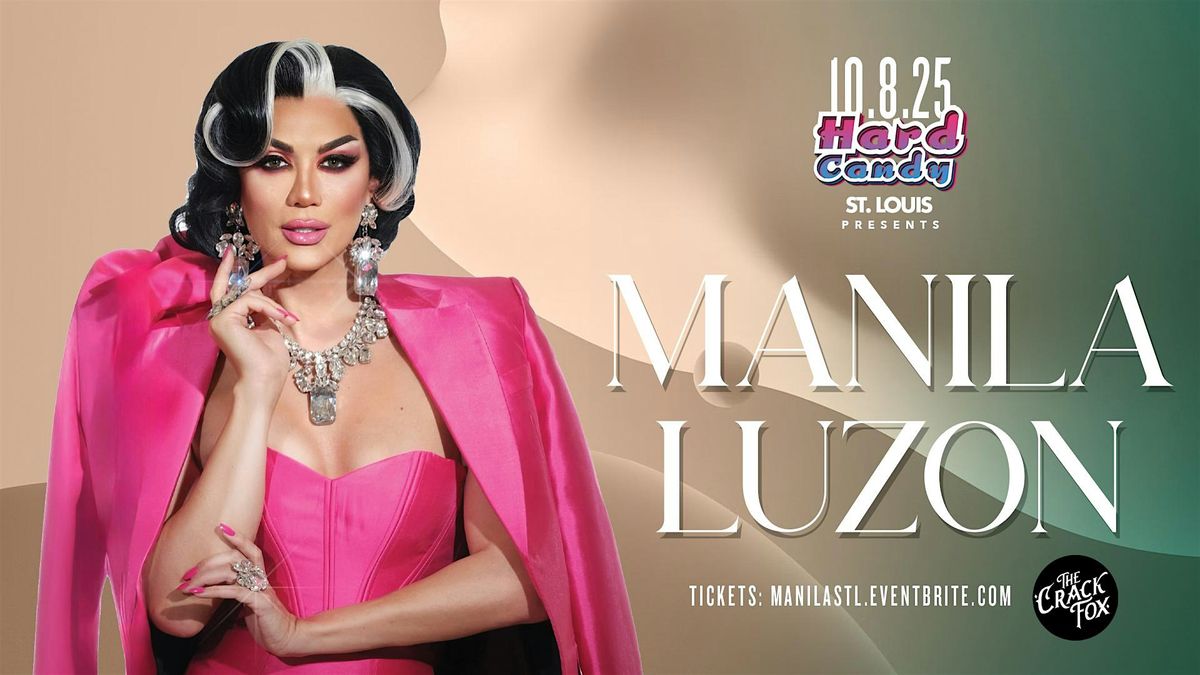 Hard Candy St Louis with Manila Luzon