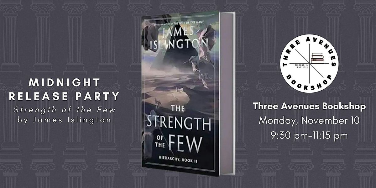 Strength of the Few Release Party