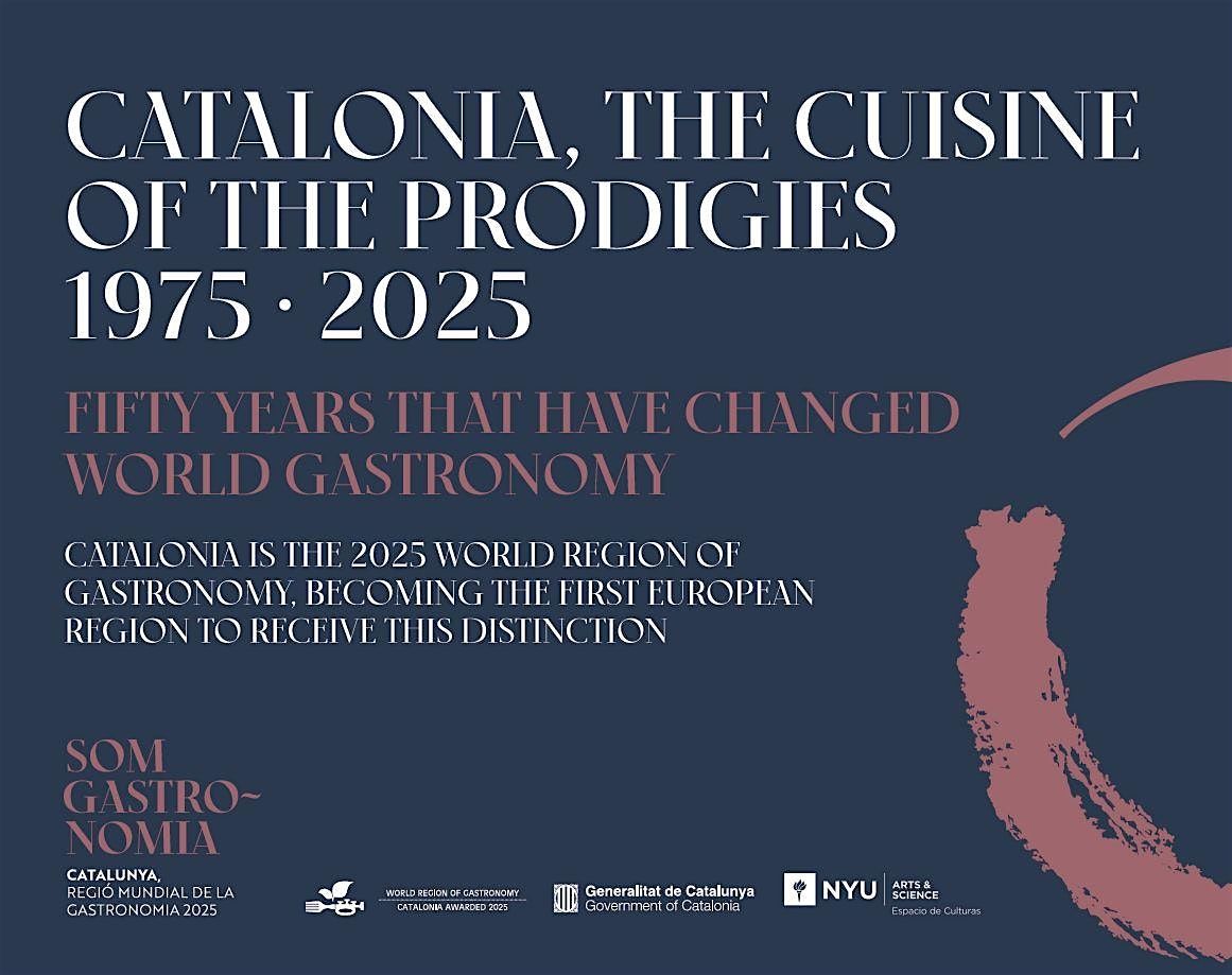 Catalonia, the Cuisine of the Prodigies at NYU
