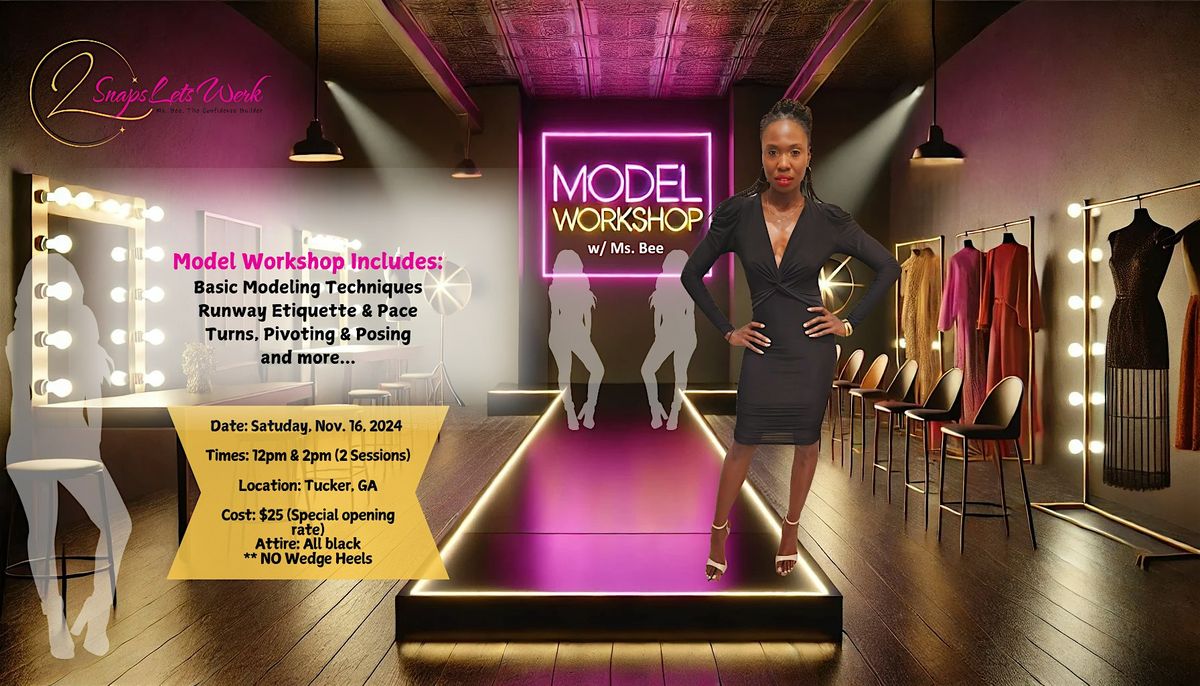 WERK the RUNWAY with Ms. Bee - A Runway Modeling Workshop