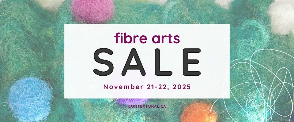 Contextural Fibre Arts Sale