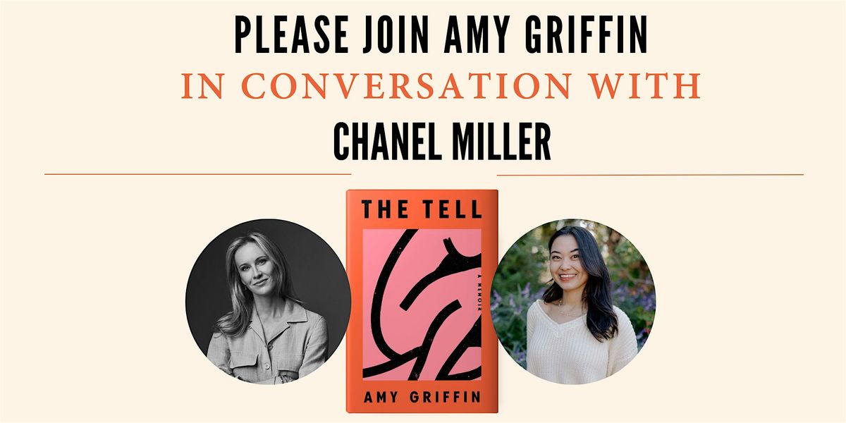 Author event with Amy Griffin and Chanel Miller!