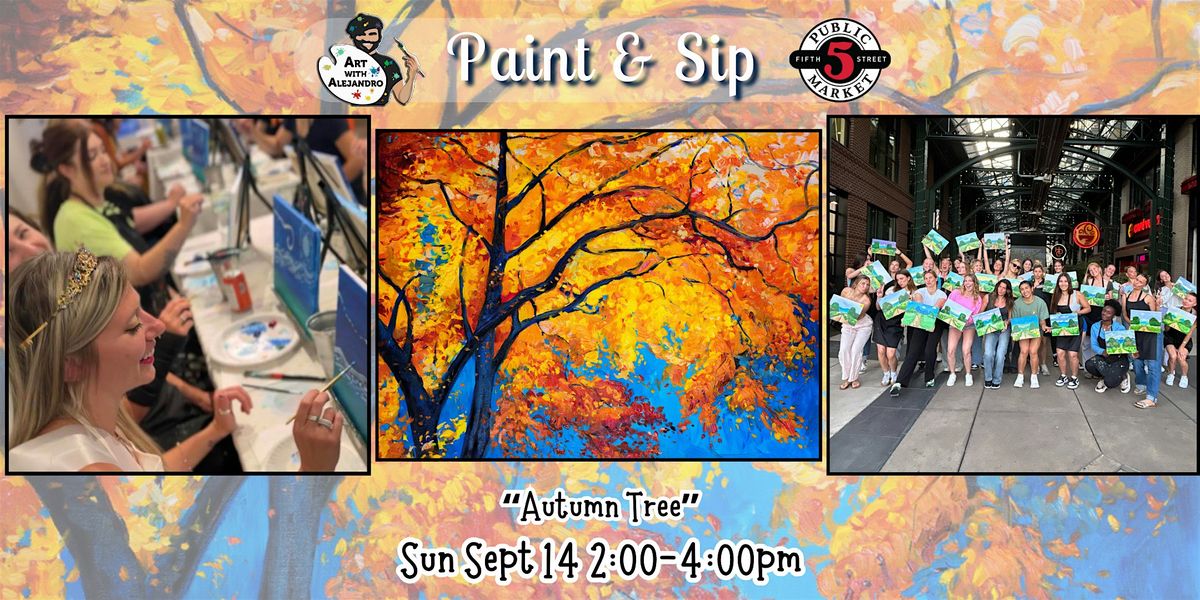 Paint & Sip at 5th St Alley \u201cAutumn Tree\u201d