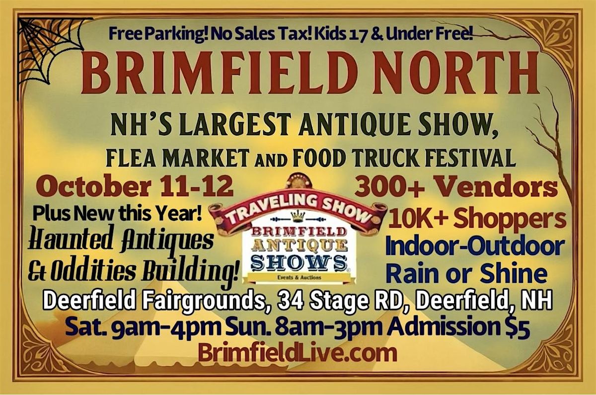 Brimfield North Fall Antique Flea Market & Oddities Show!