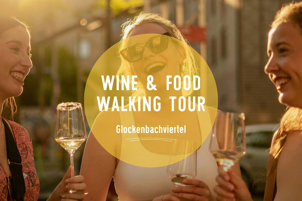 Wine & Food Walking Tour GLOCKENBACH! | Munich Wine Rebels