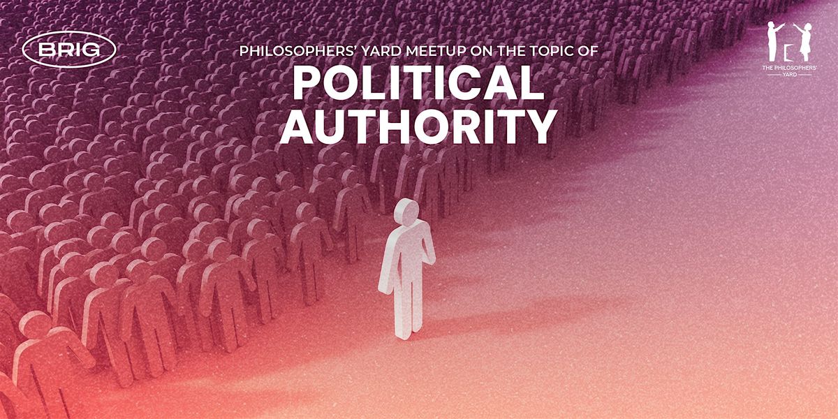 Philosophy Meetup "Political Authority"