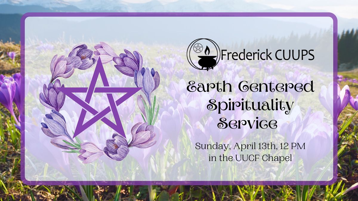 April Earth Centered Spirituality Service