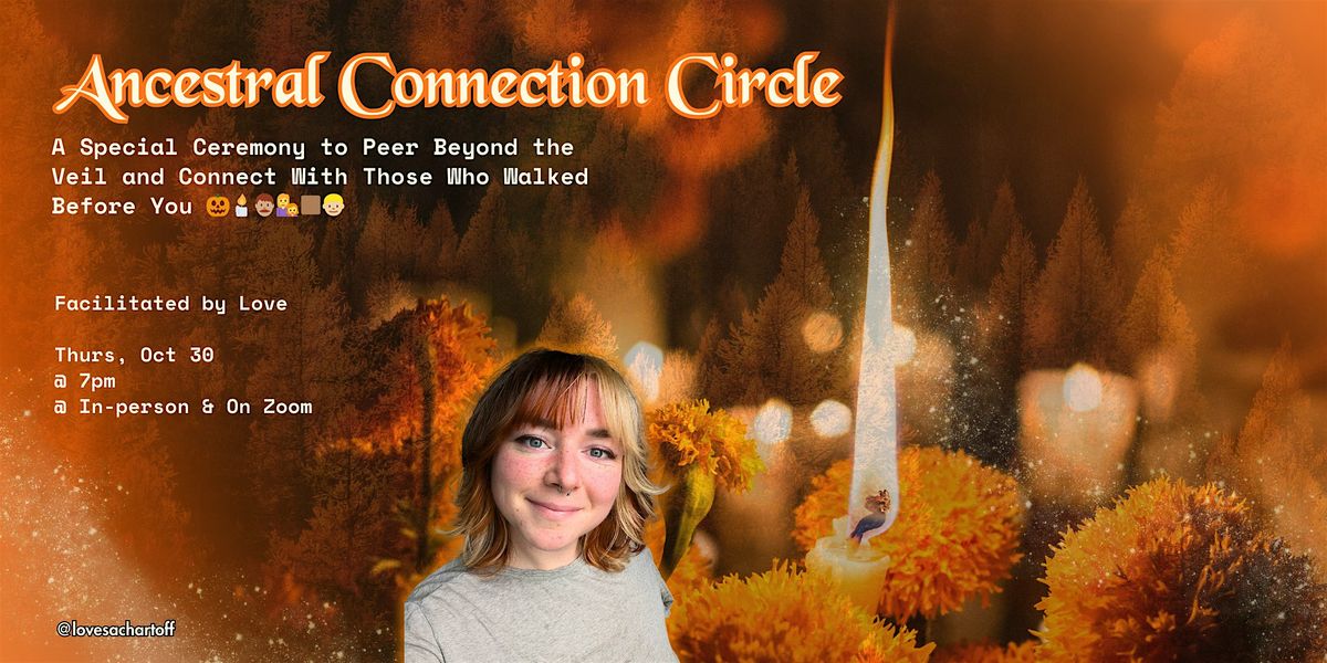 Ancestor Connection Circle with Love