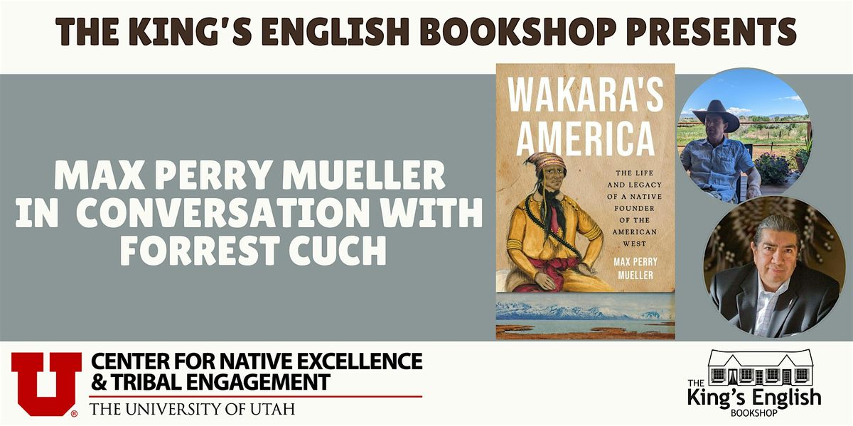 Max Perry Mueller | Wakara's America