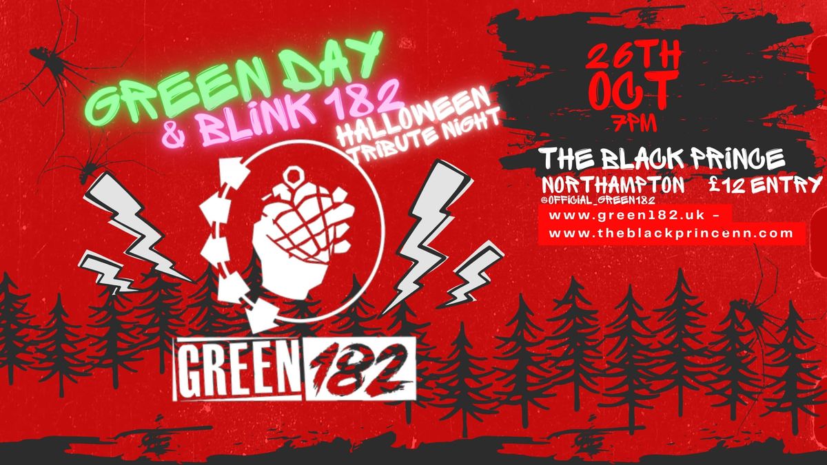 Green 182 [tribute to Green Day and Blink 182] | Halloween party | The Black Prince, Northampton