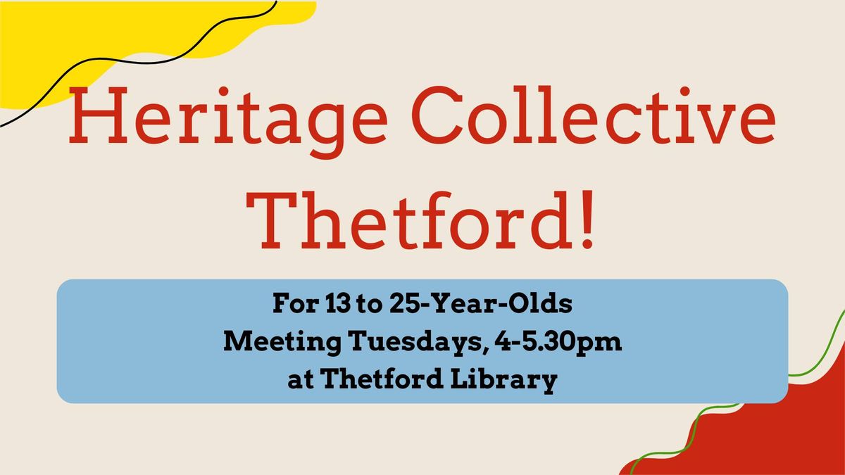 Heritage Collective Thetford