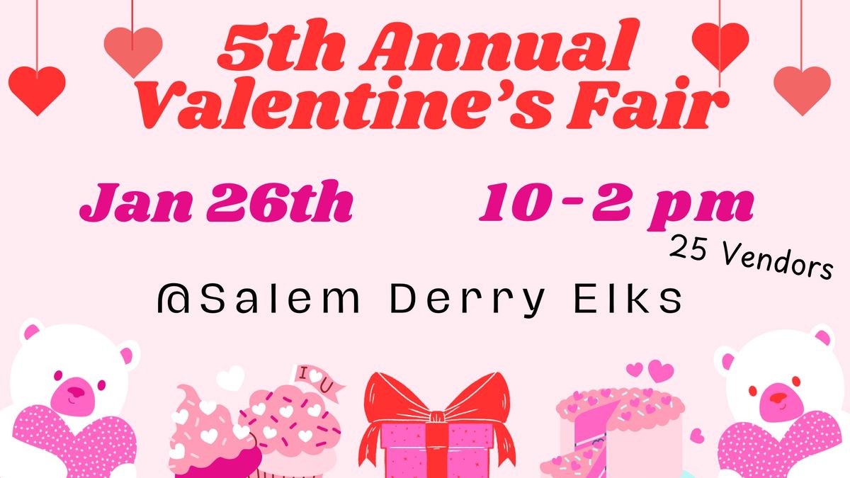 5th Annual Valentine\u2019s Fair 