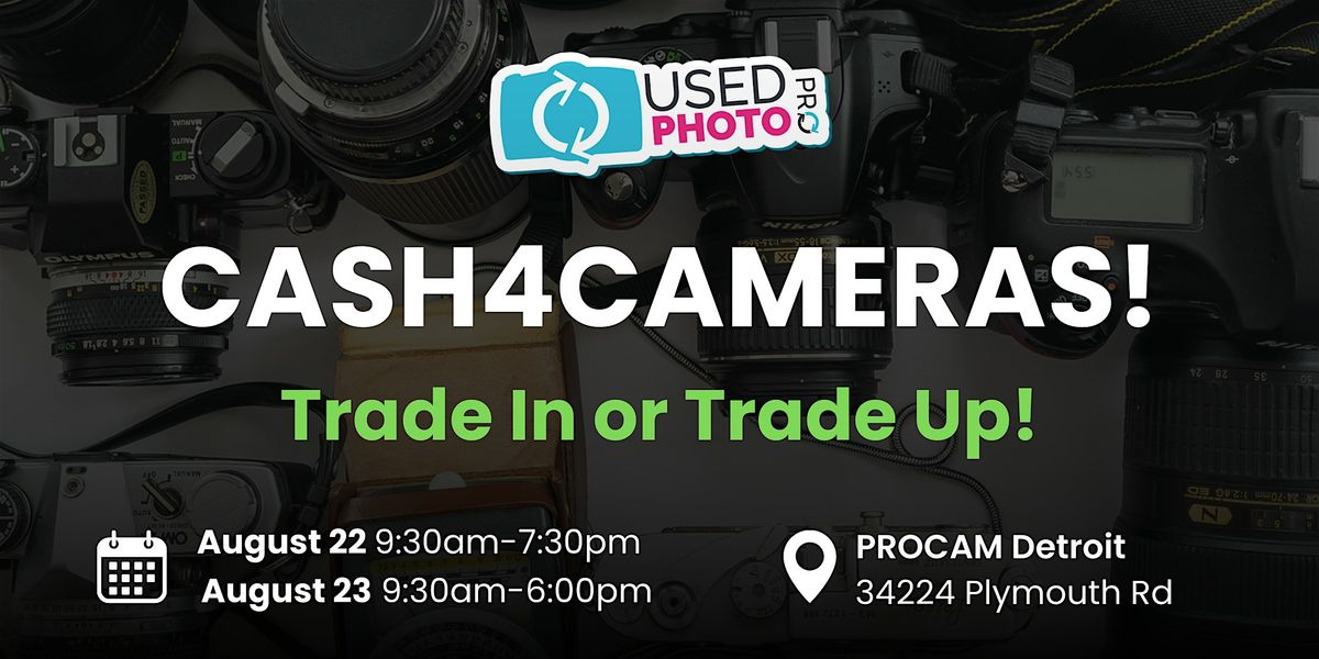 Cash4Cameras at PROCAM Detroit
