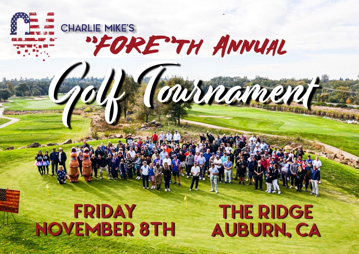 4th Annual Charlie Mike Charity Golf Tournament