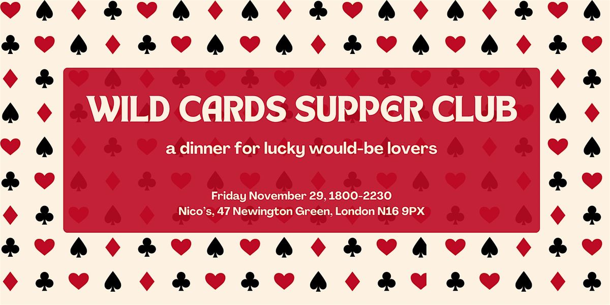 Wild Cards Supper Club at Nico's