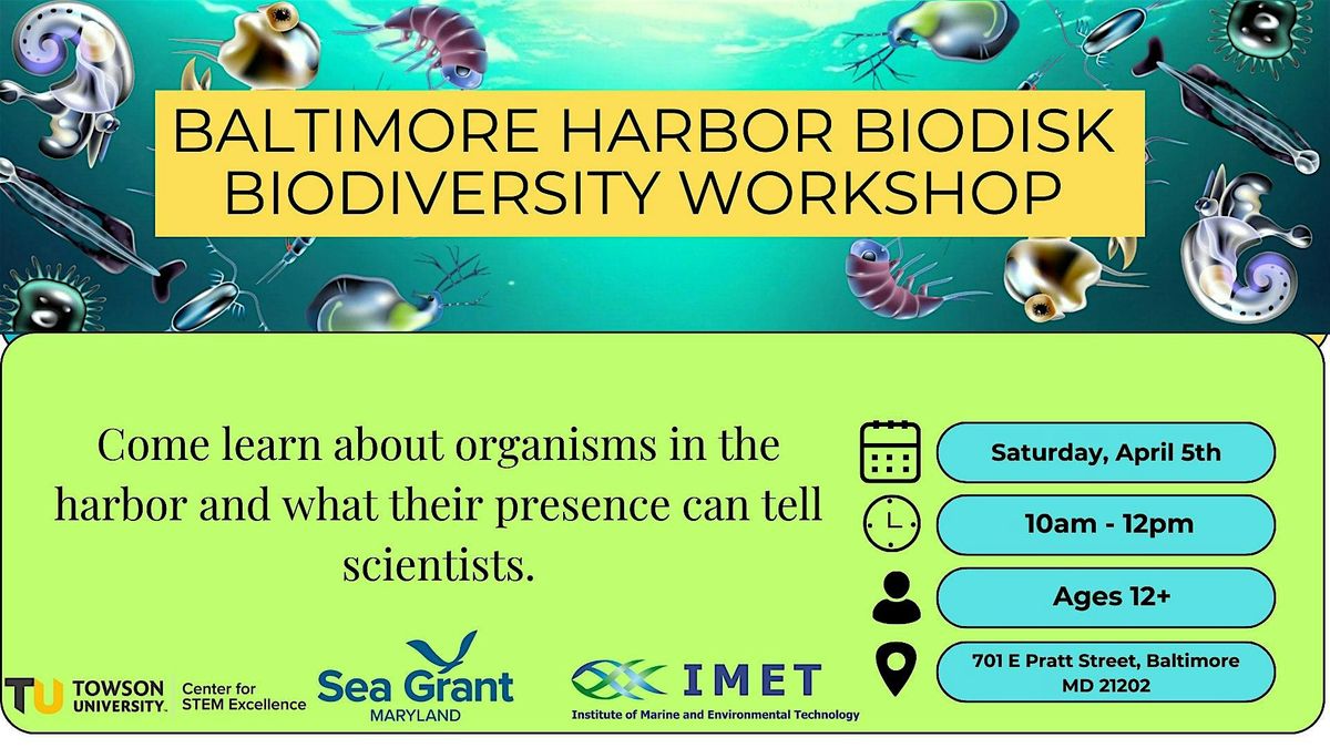 Baltimore Harbor BioDisk Biodiversity Workshop