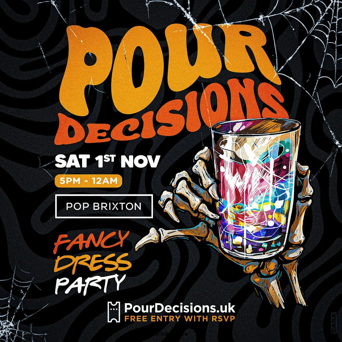 POUR DECISIONS - Free Day Party