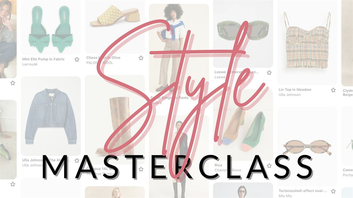 Style Masterclass