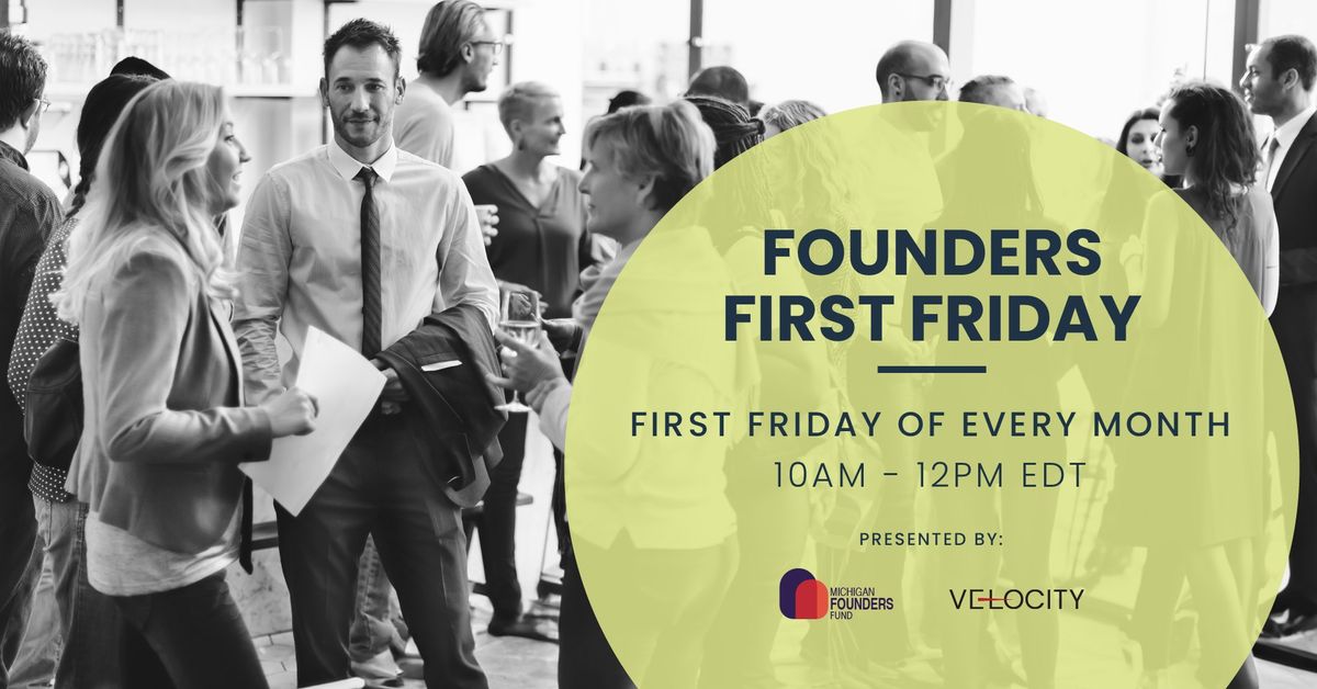 Michigan Founders Fund: Founders First Fridays