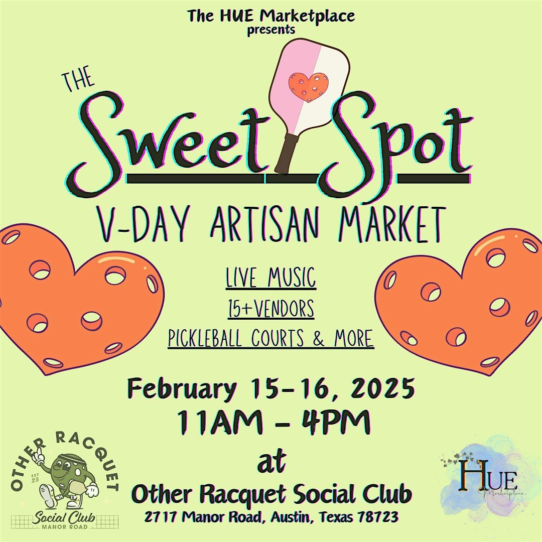 The Sweet Spot V-Day Artisian Market