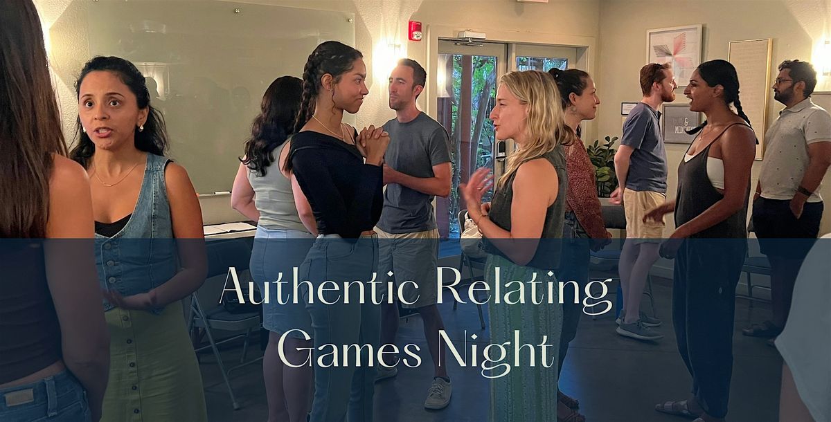 Authentic Relating Games Night