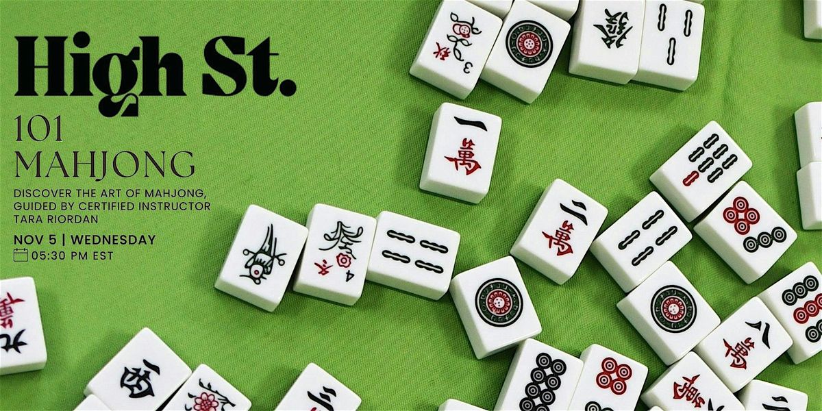 Mahjong 101 @ High St.