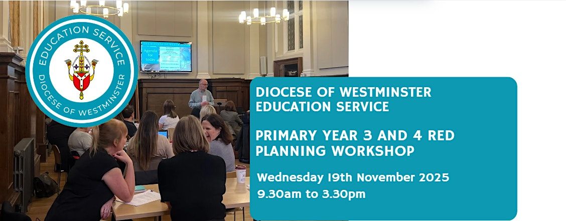 Primary Year 3 & 4 RED Planning Workshop - Hertfordshire