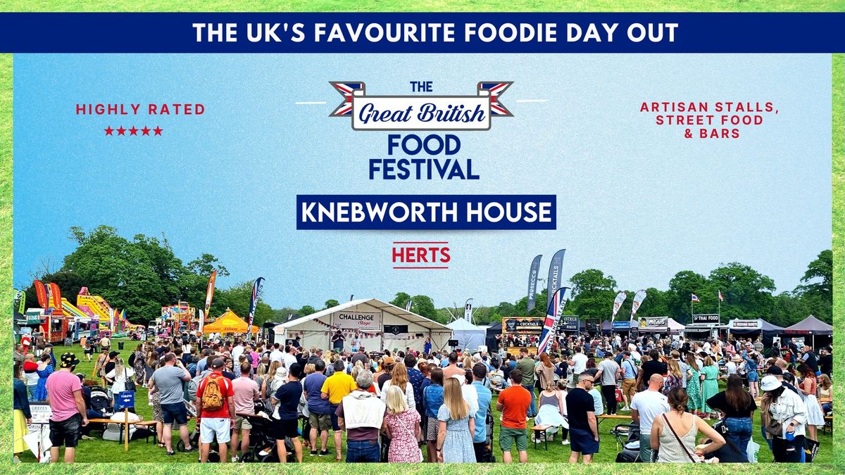 Great British Food Festival, Knebworth House