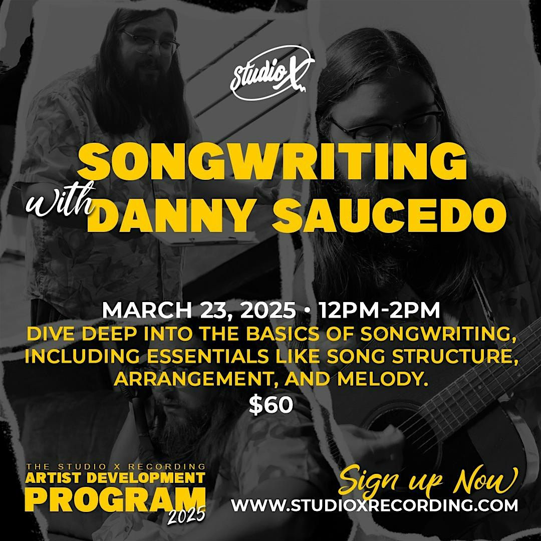 Songwriting Workshop with Danny Saucedo