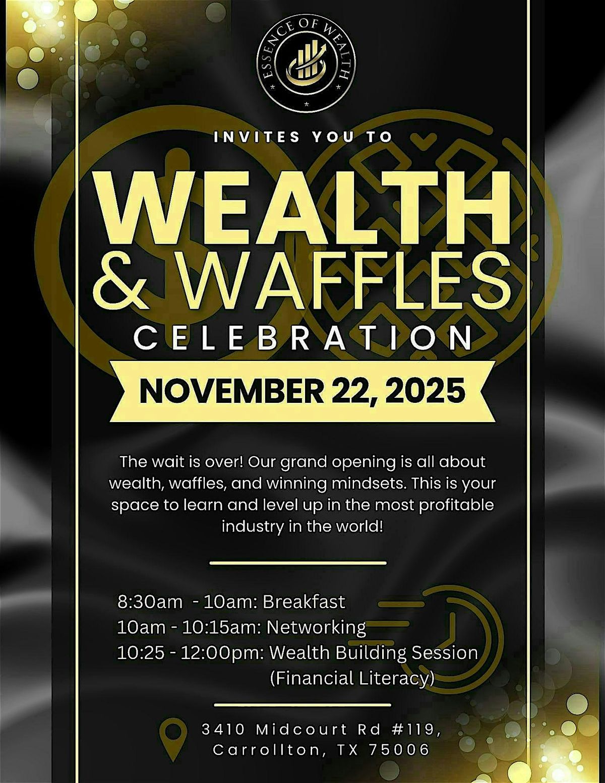 Wealth & Waffles Grand Opening