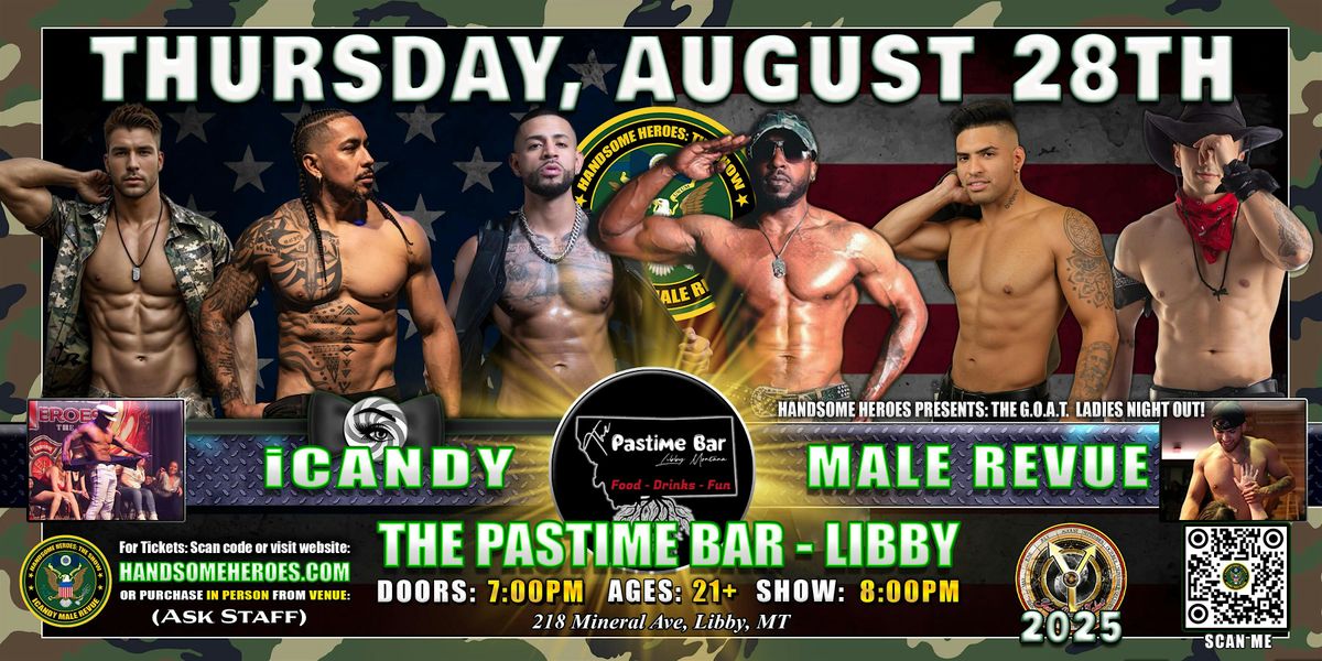 Libby, MT - iCandy Male Revue @Pastime Bar