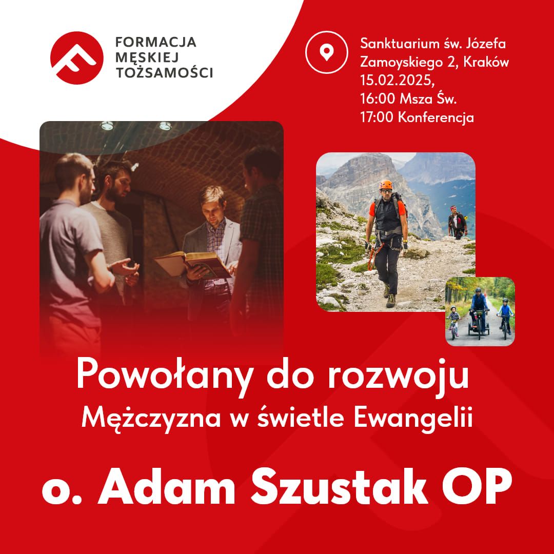 Adam Szustak OP - Powo\u0142any do rozwoju. M\u0119\u017cczyzna w \u015bwietle Ewangelii. 