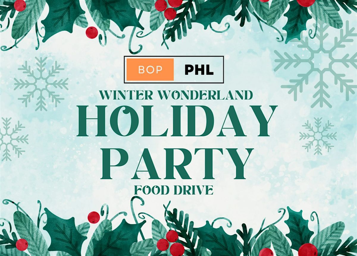 BOP Philly Holiday Party - Food Drive