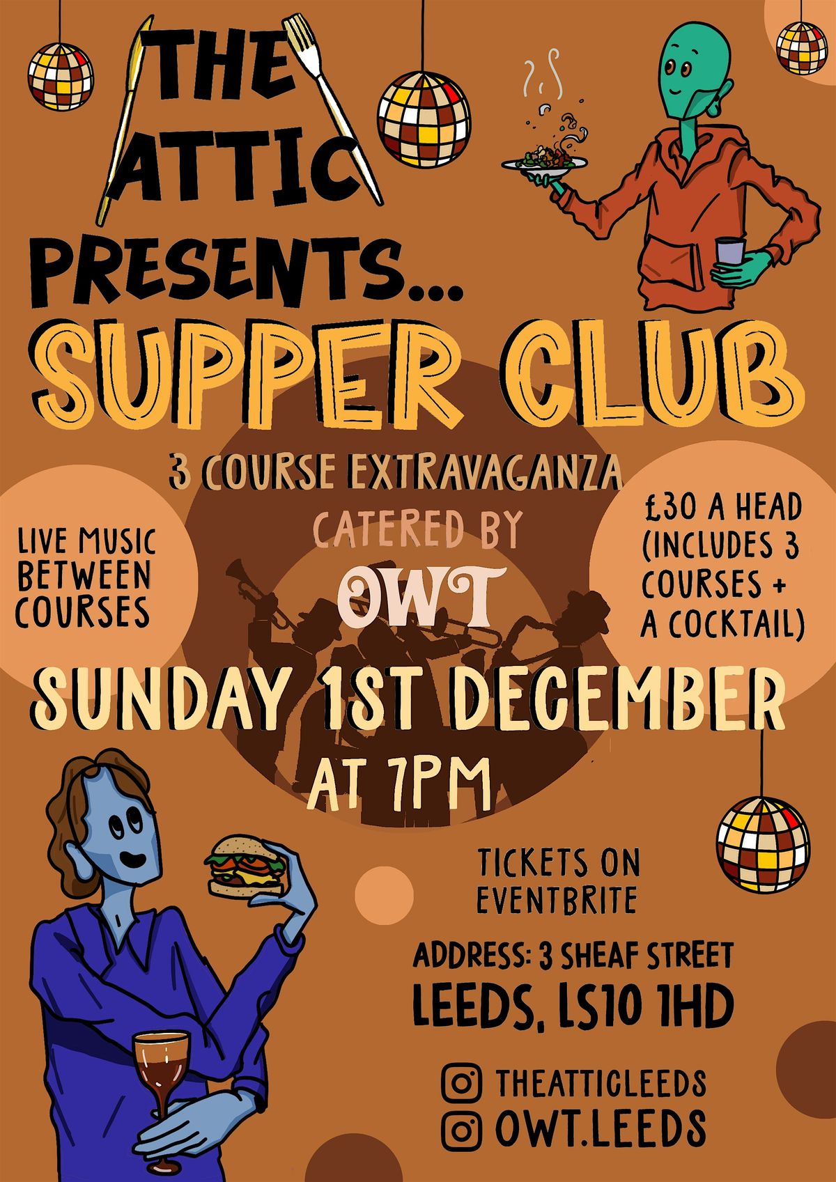 The Attic Presents: Supper Club with OWT