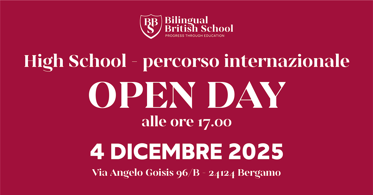 BBS OPEN DAY HIGH SCHOOL - Percorso Internazionale