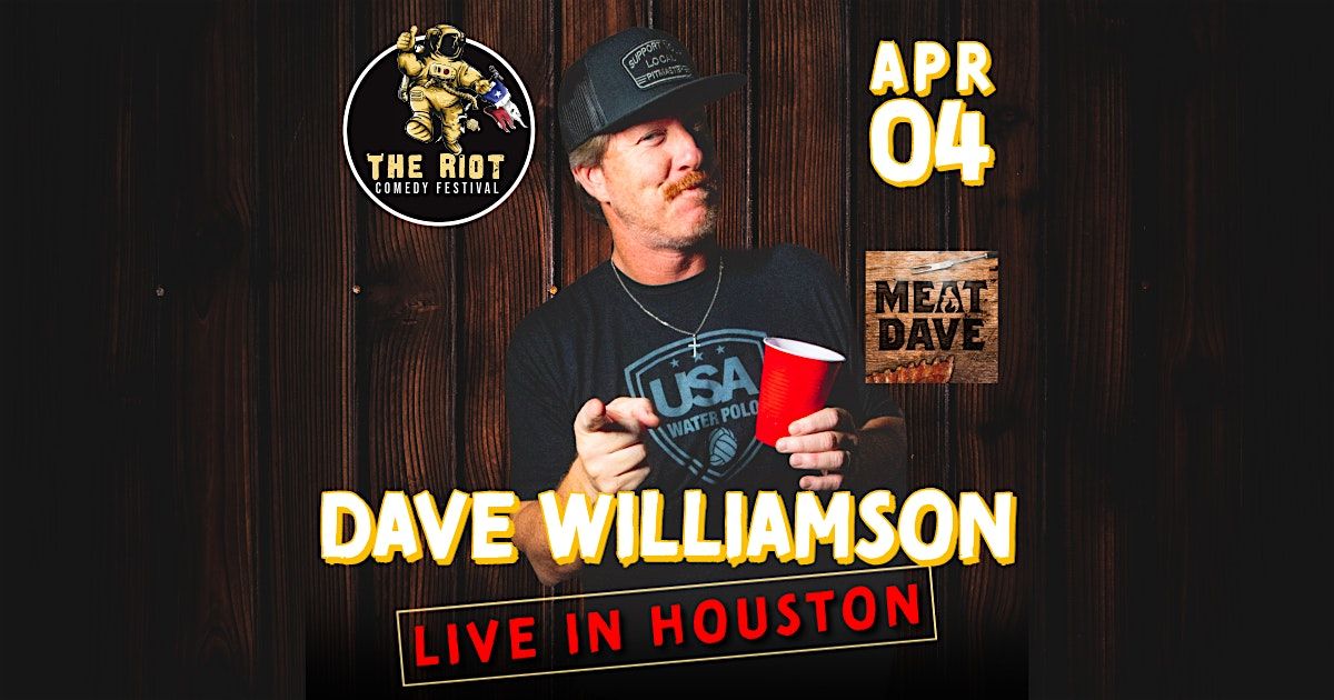 "Meat Dave" Williamson Headlines The Riot Comedy Fest