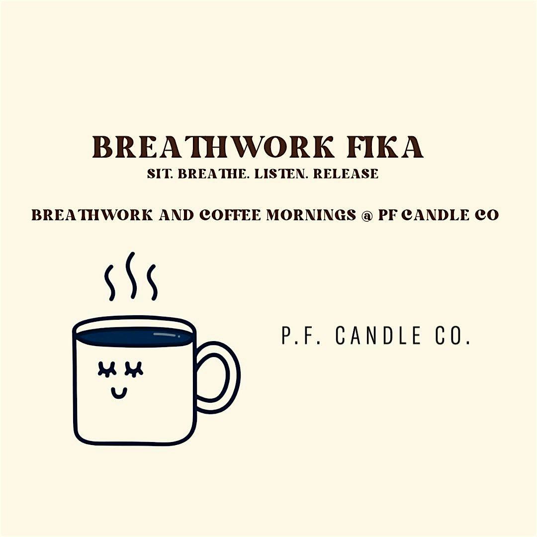 Breathwork Fika: Morning Breathwork and Coffee at P.F. Candle Co. BK