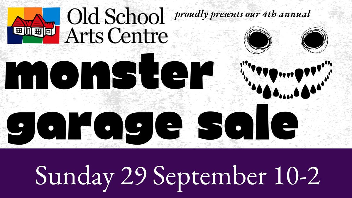 Old School Monster Garage Sale