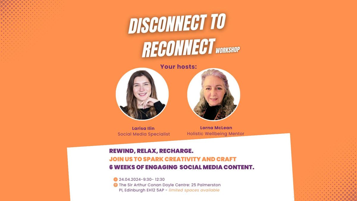 Disconnect to Reconnect: a Social Media Workshop with a Relaxing Twist