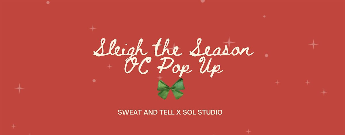 Sleigh the Season Workout + Holiday Market