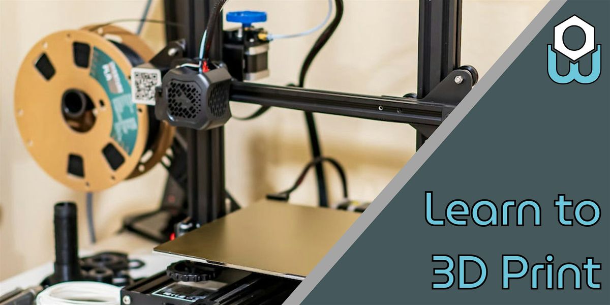 Learn to 3D Print