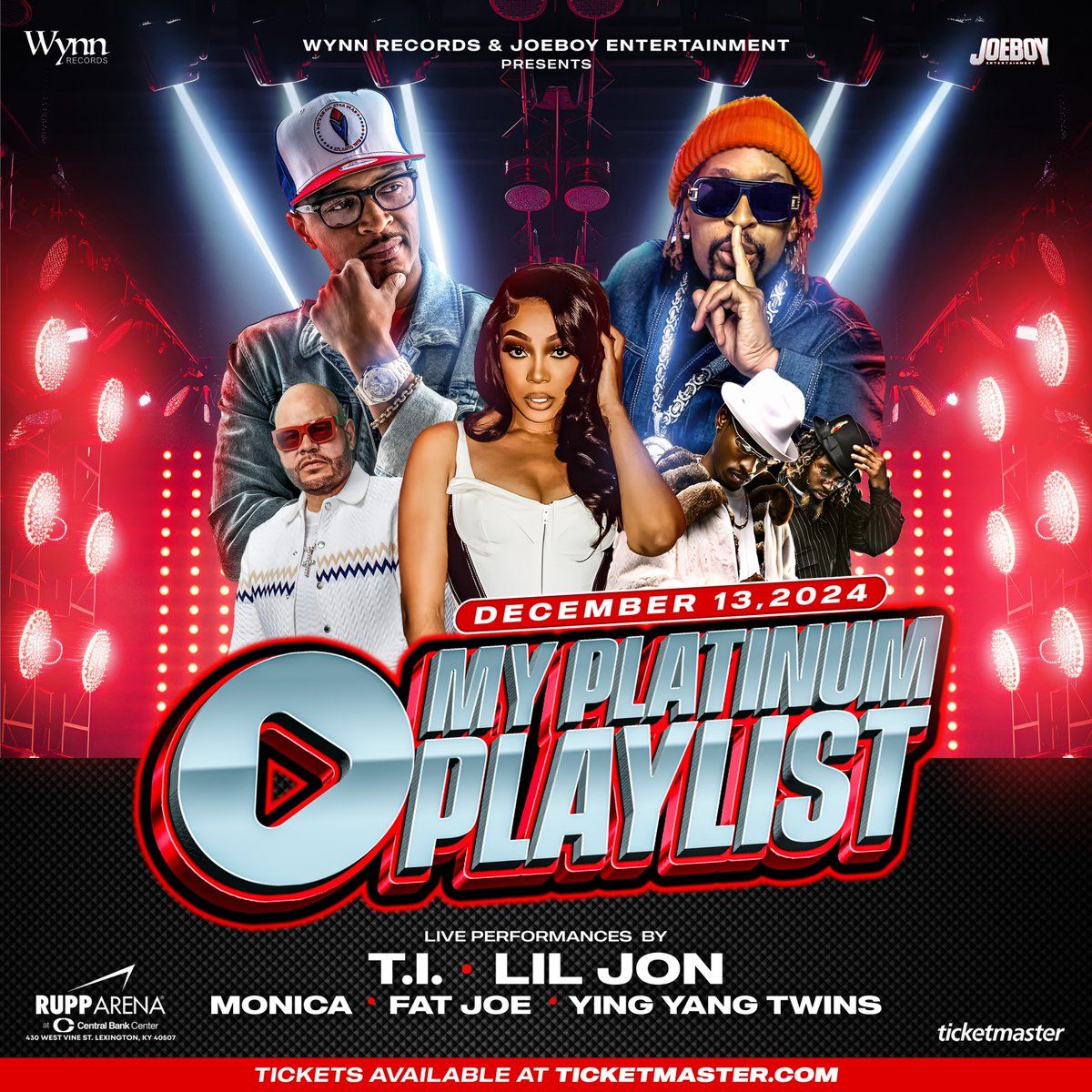 My Platinum Playlist: T.I.  Lil Jon  Monica  Fat Joe & Ying Yang Twins