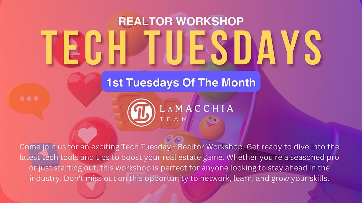 Tech Tuesday - Realtor Workshop