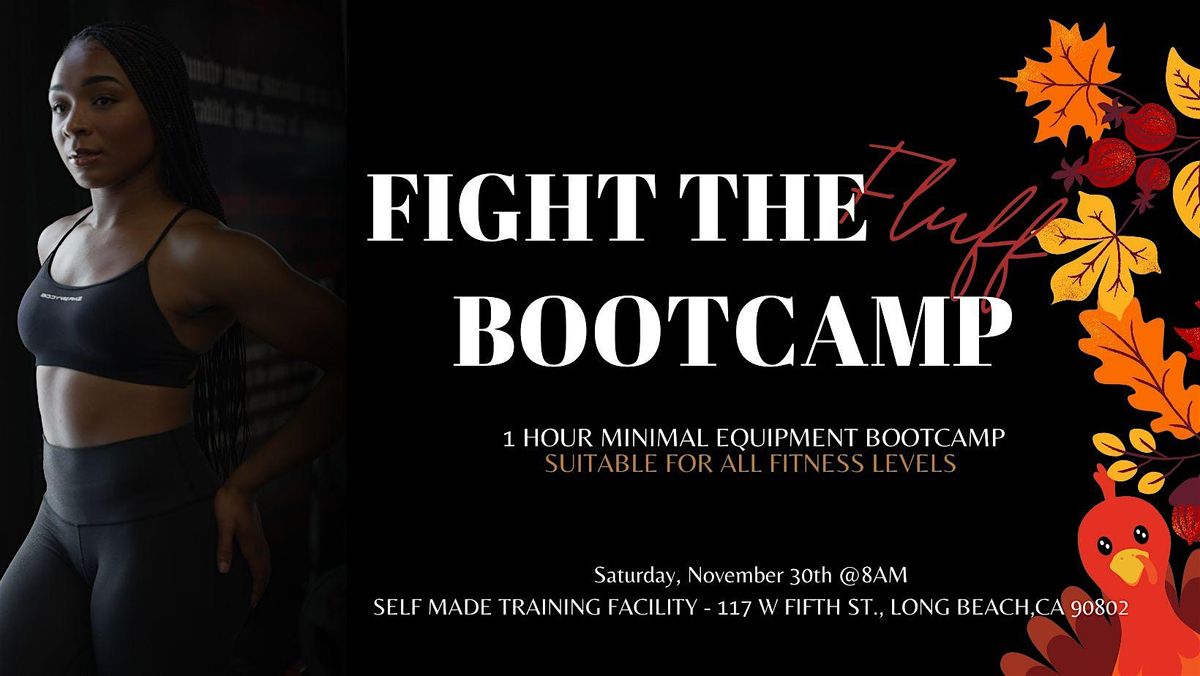 FIGHT THE FLUFF BOOTCAMP