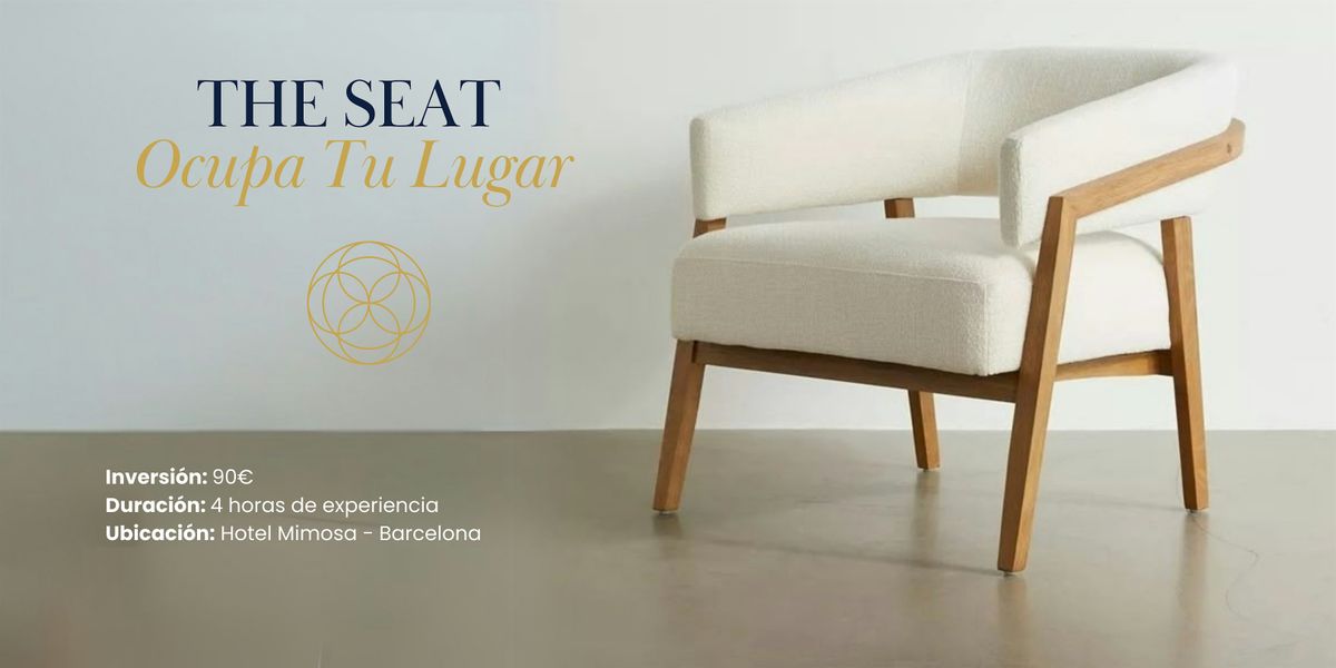 THE SEAT \u2014 Ocupa tu lugar
