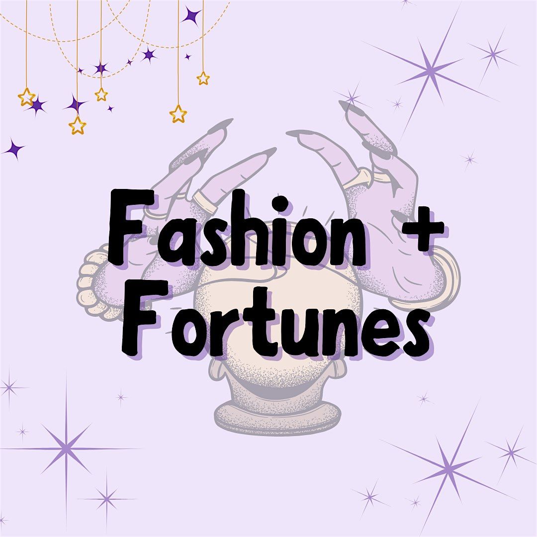Fashion & Fortunes