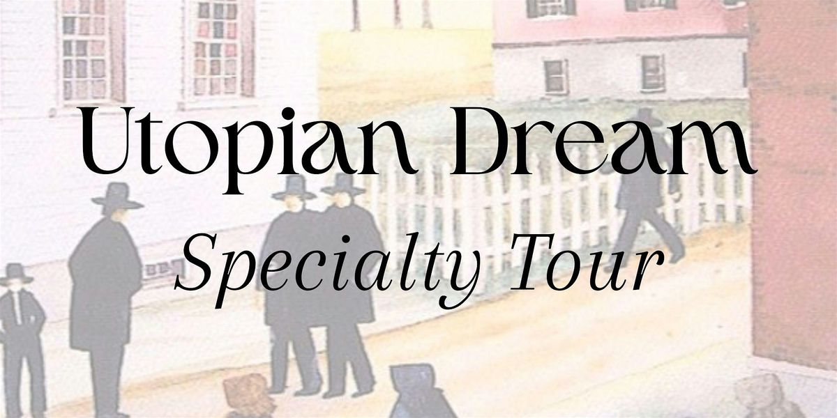 Utopian Dream