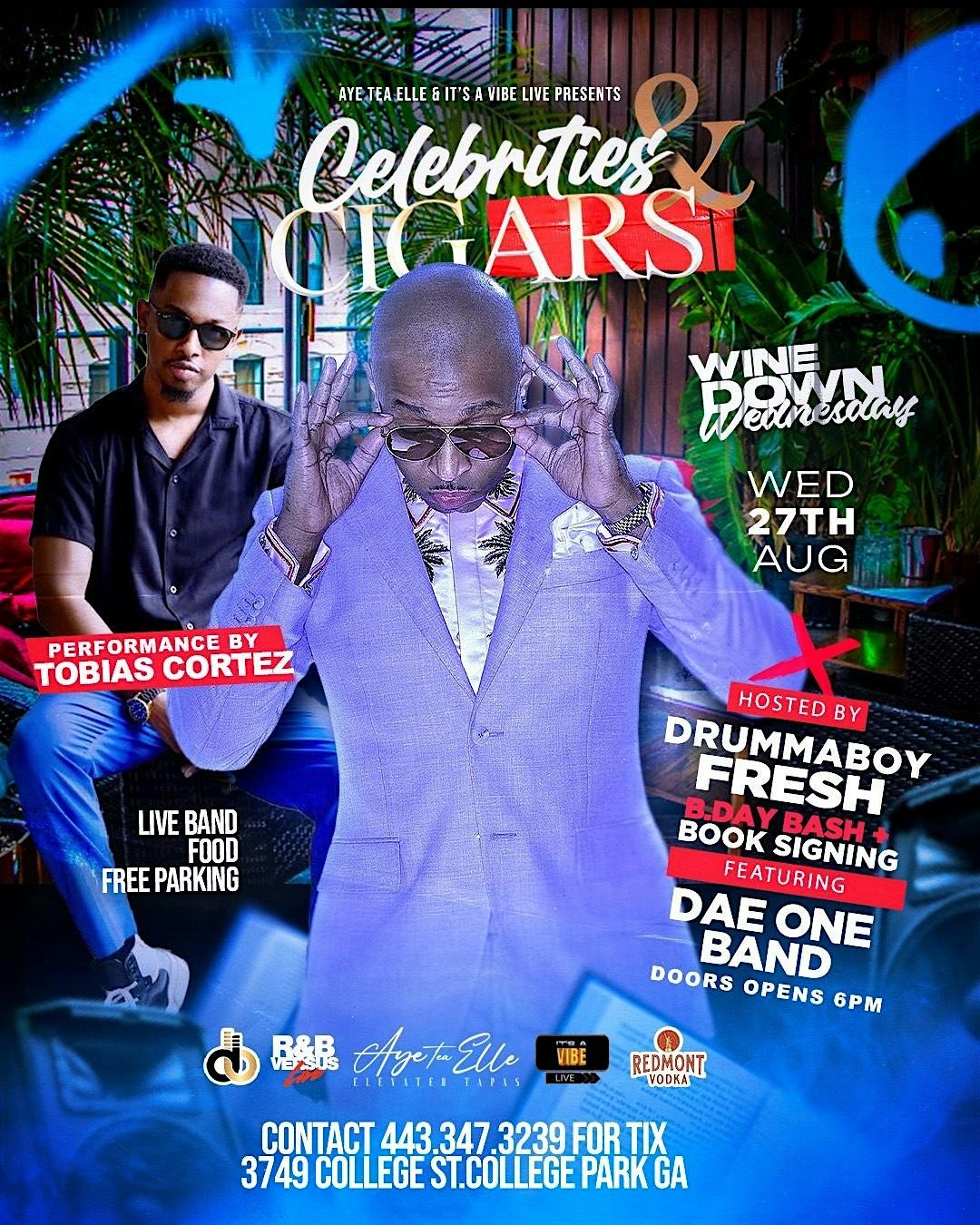 Celebrities & Cigars Returns 8\/27