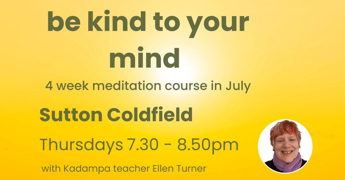 Sutton Coldfield Meditation Class - July