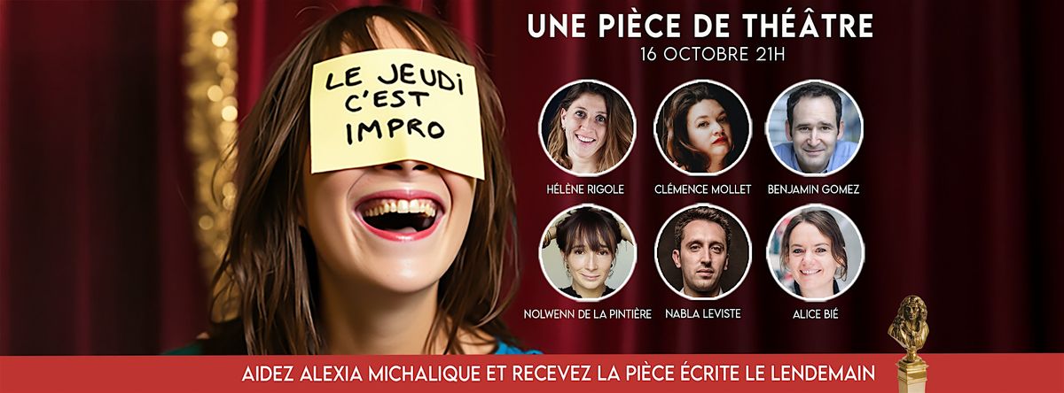 \u2728 LE JEUDI C'EST IMPRO \u2728